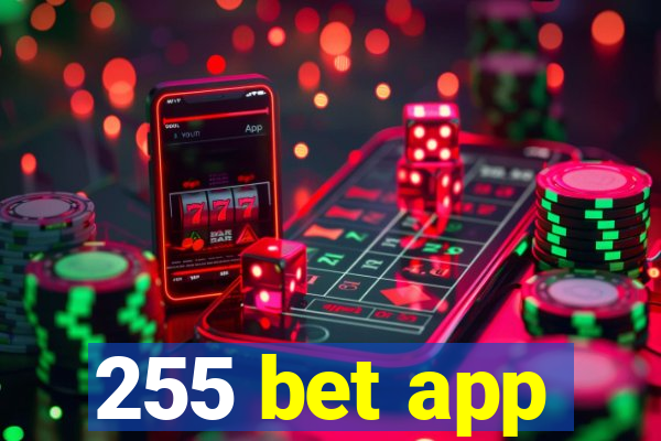 255 bet app